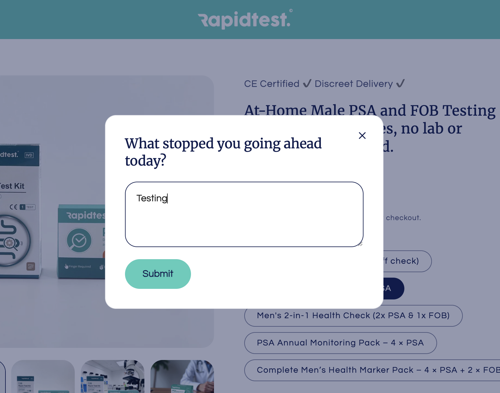 The exit intent survey shown as an overlay on the site, asking 'What stopped you going ahead today?', with a free text box and a submit button.